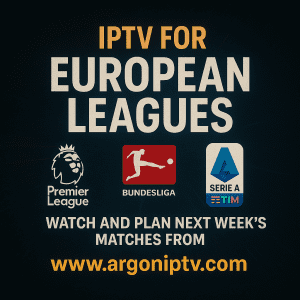IPTV برای لیگ‌های اروپا